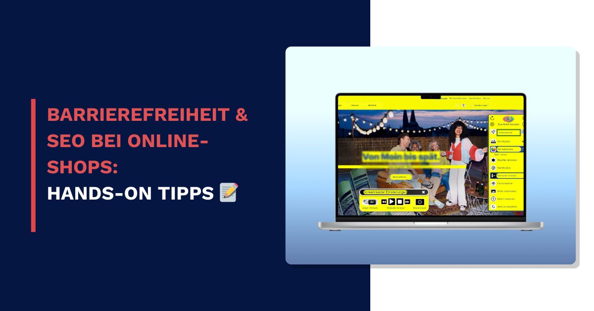 Blogbeitrag Titelbild: Barrierefreiheit & SEO bei Online-Shops